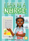 I Can Be A Nurse - Paperback