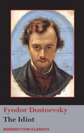 The Idiot - Hardcover