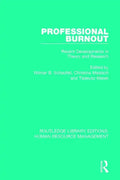 Professional Burnout: Recent Developments in Theory and Research - Paperback