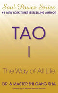 Tao I: The Way of All Life - Paperback
