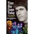 Time Has Come Today - Hardcover