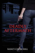 Deadly Aftermath - Paperback