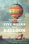 Five Weeks in a Balloon - Paperback
