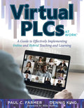 Virtual Plcs at Work(r): A Guide to Effectively Implementing Online and Hybrid Teaching and Learning (Tools, Tips, and Best Practices for Virtual Prof - Paperback