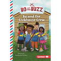 Bo and the Clubhouse Crew - Paperback