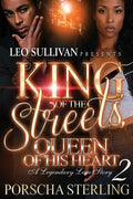 King of the Streets, Queen of His Heart 2: A Legendary Love Story - Paperback