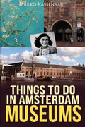 Things to do in Amsterdam: Museums - Paperback