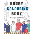 Rugby Colouring Book: Great Gift for Boys & Girls, Ages 4-12 - Paperback