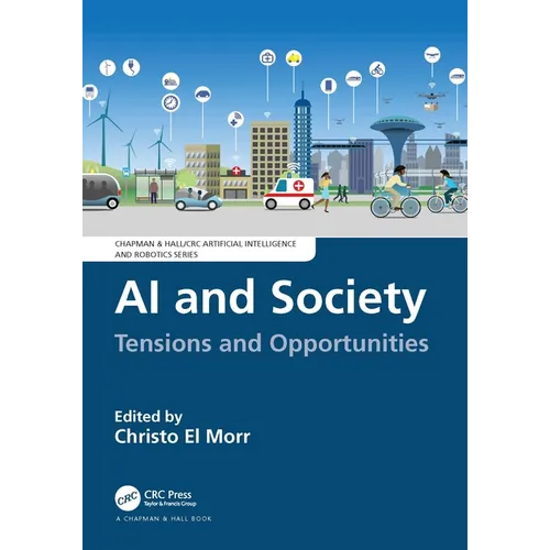 AI and Society: Tensions and Opportunities - Hardcover