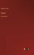 Maggie: in large print - Hardcover