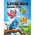 The Little Bird Who Couldn't Fly - Paperback