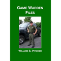 Game Warden Files - Paperback