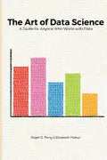 The Art of Data Science - Paperback