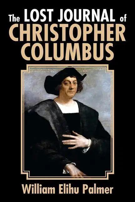 The Lost Journal of Christopher Columbus - Paperback