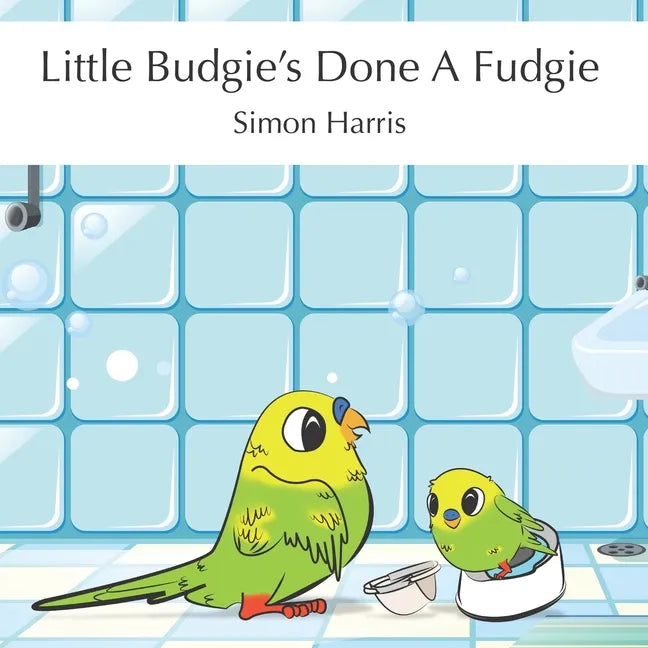 Little Budgie's Done A Fudgie - Paperback