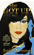 She Got Up!: One woman's true-life testimony of how She Got Up - Paperback