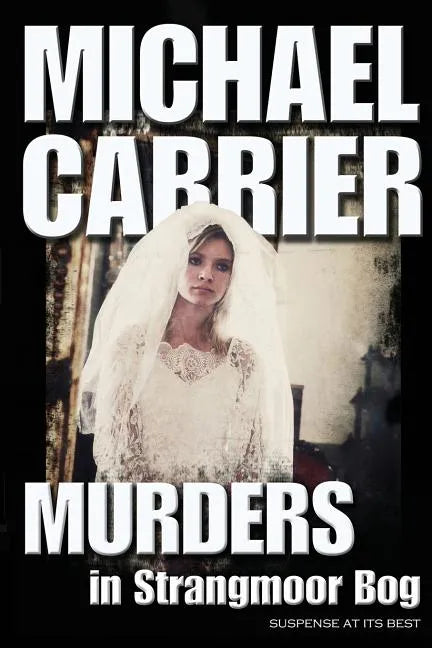 Murders in Strangmoor Bog - Paperback