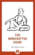 The Bodhisattva Guide: A Commentary on the Way of the Bodhisattva - Paperback
