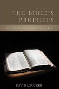 The Bible's Prophets: An Introduction for Christians and Jews - Paperback