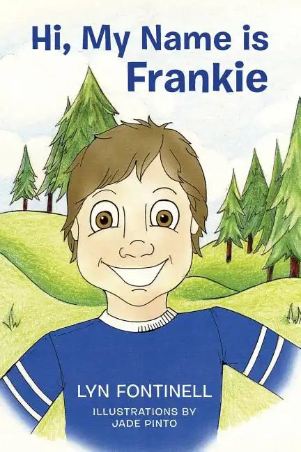 Hi, My Name is Frankie - Paperback