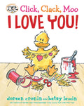 Click, Clack, Moo I Love You! - Library Binding