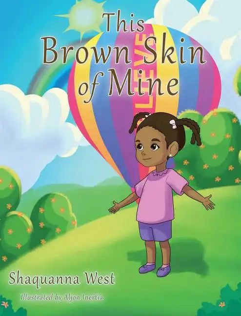 This Brown Skin of Mine - Hardcover