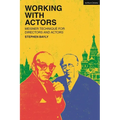 Working with Actors: Meisner Technique for Directors and Actors - Hardcover