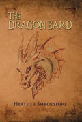 The Dragon Bard - Hardcover
