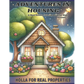 Adventures In Housing: Real Estate Learning Coloring Book For Kids Volume 1 - Paperback