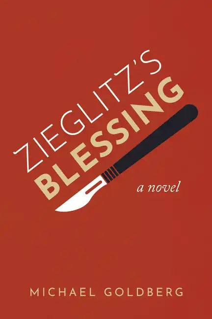 Zieglitz's Blessing - Hardcover