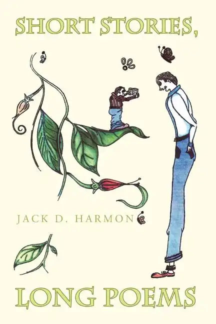 Short Stories, Long Poems - Paperback