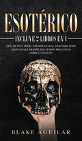 Esotérico: Incluye 2 Libros en 1- Guía de Ocultismo, Parapsicología. Descubre Todo Aquello que Siempre Has Temido Preguntar sobre lo Oculto - Hardcover