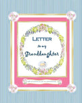Letter to my Granddaughter: a Gift of Memories for my Grandchild - Paperback