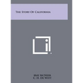 The Story of California - Hardcover