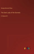 The Dark Lady of the Sonnets: in large print - Hardcover