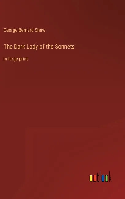 The Dark Lady of the Sonnets: in large print - Hardcover