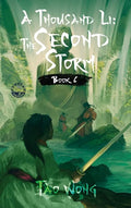A Thousand Li: The Second Storm: Book 6 of A Thousand Li - Hardcover