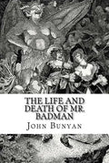 The Life and Death of Mr. Badman - Paperback