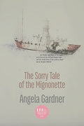 The Sorry Tale of the Mignonette - Paperback