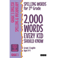 Spelling Words for 3rd Grade: 2,000 Words Every Kid Should Know (Grade 3 English Ages 8-9) - Paperback