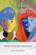 No Barking in the Hallways: Poems from the Classroom - Paperback