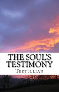 The Soul's Testimony - Paperback