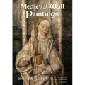 Medieval Wall Paintings in English & Welsh Churches - Paperback