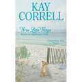 Three Little Things: Return to Lighthouse Point - Paperback