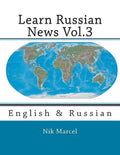 Learn Russian News Vol.3: English & Russian - Paperback