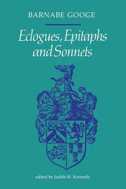 Ecologues, Epitaphs and Sonnets - Paperback