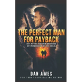 The Perfect Man For Payback - Paperback