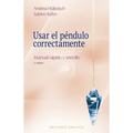 Usar El Pendulo Correctamente -V2* - Paperback