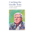 Catching the Linville Train - Paperback
