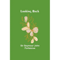 Looking Back - Paperback